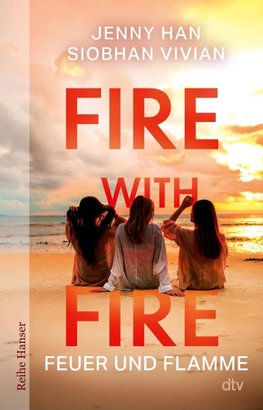 Fire with Fire