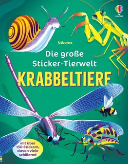 Die große Sticker-Tierwelt: Krabbeltiere