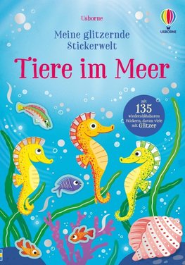 Meine glitzernde Stickerwelt: Tiere im Meer