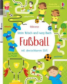 Mein Wisch-und-weg-Buch: Fußball