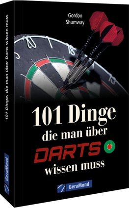 101 Dinge, die man über Darts wissen muss