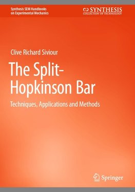 The Split-Hopkinson Bar