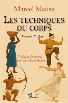 Un livre double : Les techniques du corps de Mauss et un dossier qui dérange