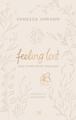 feeling lost (and other weird feelings)