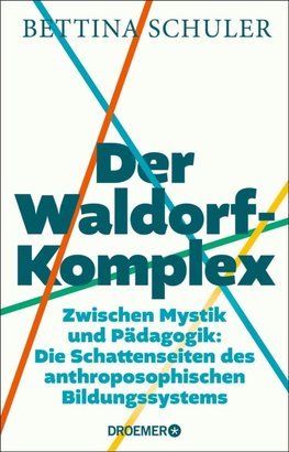 Der Waldorf-Komplex