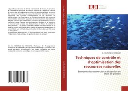 Techniques de contrôle et d'optimisation des ressources naturelles