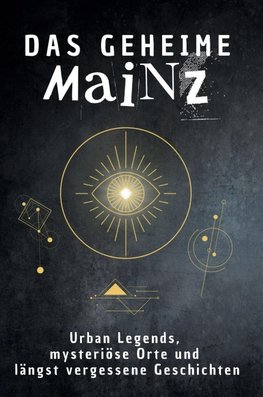 Das geheime Mainz