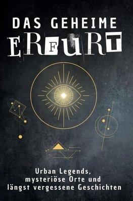 Das geheime Erfurt