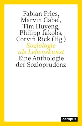 Soziologie als Lebenskunst
