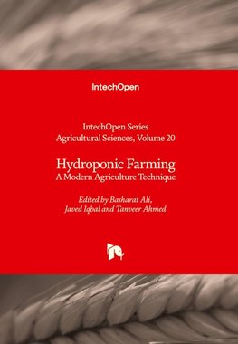 Hydroponic Farming - A Modern Agriculture Technique