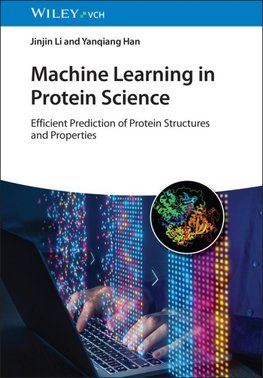 Machine Learning in Protein Science