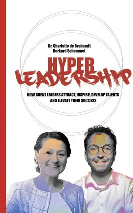 Hyper-Leadership