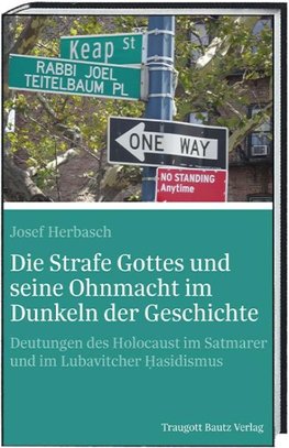 Die Strafe Gottes und seine Ohnmacht im Dunkeln der Geschichte