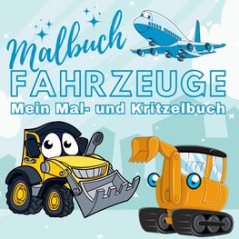 XXL Malbuch Fahrzeuge - Mein Mal- und Kritzelbuch