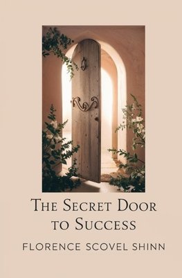 The Secret Door To Success
