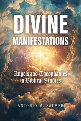Divine Manifestations