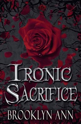 Ironic Sacrifice