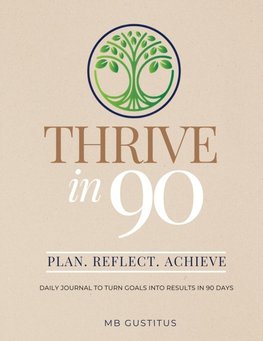 Thrive in 90