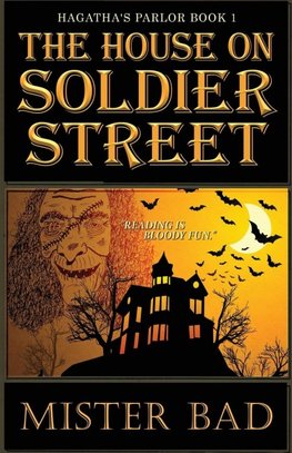 The House on Soldier Street