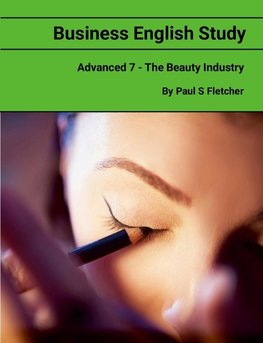 Business English Study - Advanced 7 - The Cosmetic Sector