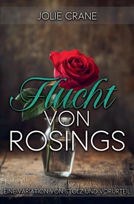 Flucht von Rosings