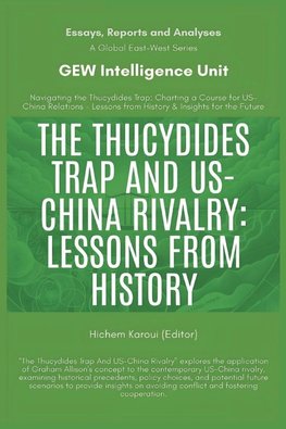 The Thucydides Trap And US-China Rivalry