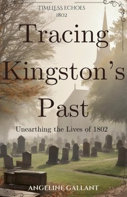 Tracing Kingston's Past