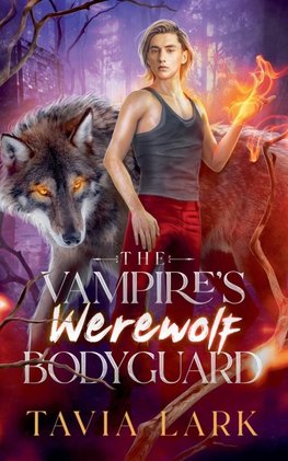 The Vampire's Werewolf Bodyguard