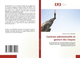 Contrats administratifs et gestion des risques