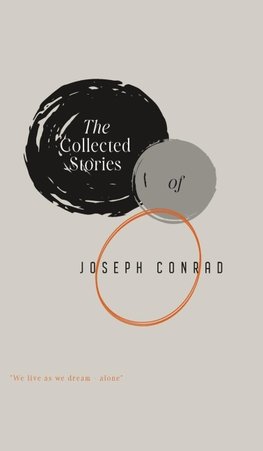 The Collected Stories of Joseph Conrad