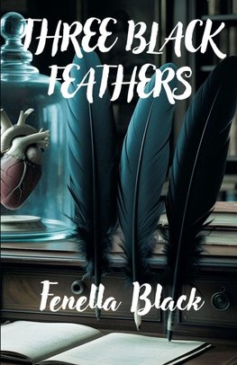 Three Black Feathers