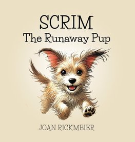 Scrim, the Runaway Pup