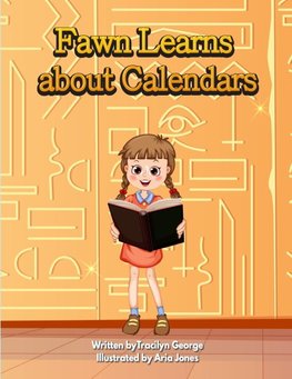 Fawn Learns about Calendars