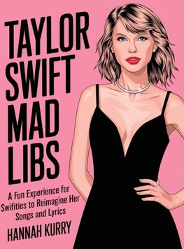 Taylor Swift Mad Libs