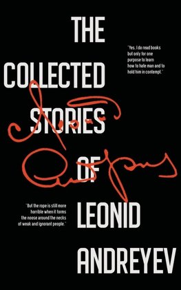 The Collected Stories of Leonid Andreyev