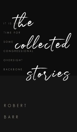 The Collected Stories of Robert Barr
