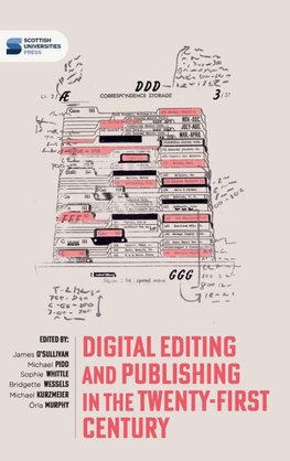Digital editing and publishing in the twenty-first century