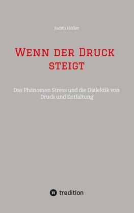 Wenn der Druck steigt