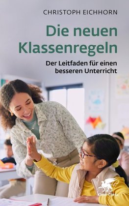 Die neuen Klassenregeln