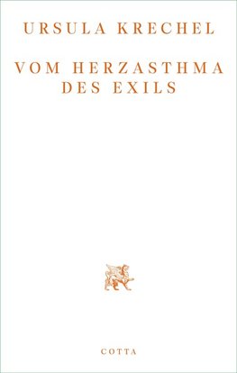 Vom Herzasthma des Exils