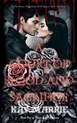 A Court of Blood and Sacrifice