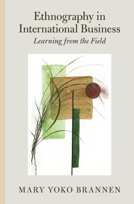 Ethnography in International Business