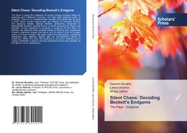 Silent Chaos: Decoding Beckett's Endgame