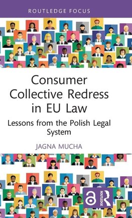 Consumer Collective Redress in EU Law