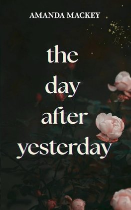 The Day After Yesterday