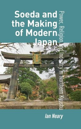 Soeda and the Making of Modern Japan