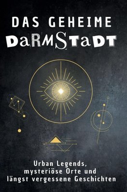 Das geheime Darmstadt