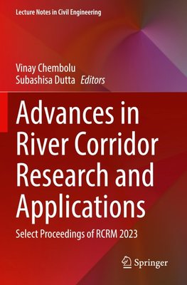 Advances in River Corridor Research and Applications
