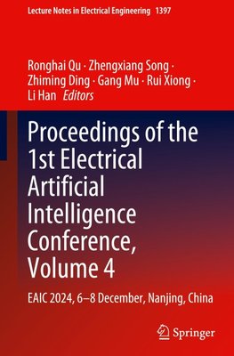 Proceedings of the 1st Electrical Artificial Intelligence Conference, Volume 4