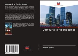 L'amour à la fin des temps